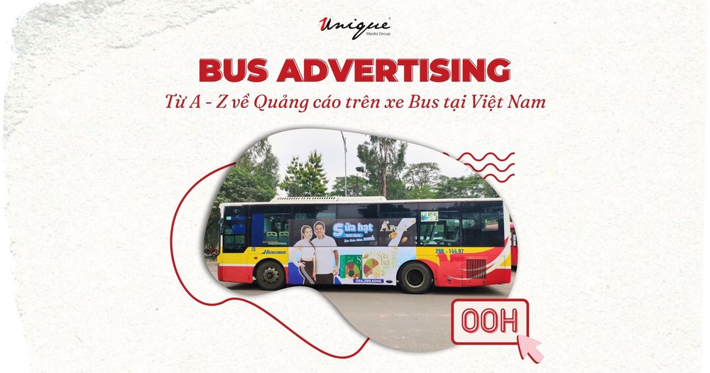 Bus Advertising: Quảng cáo xe bus tại Việt Nam