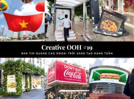 Creative OOH #19: Bản tin quảng cáo ngoài trời sáng tạo số 19