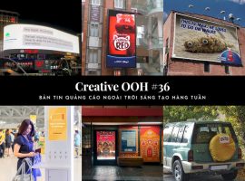 Creative OOH: Bản tin quảng cáo ngoài trời sáng tạo số 36