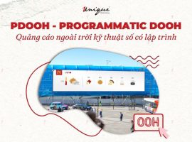 PDOOH Programmatic DOOH - Quảng cáo ngoài trời kỹ thuật số có lập trình